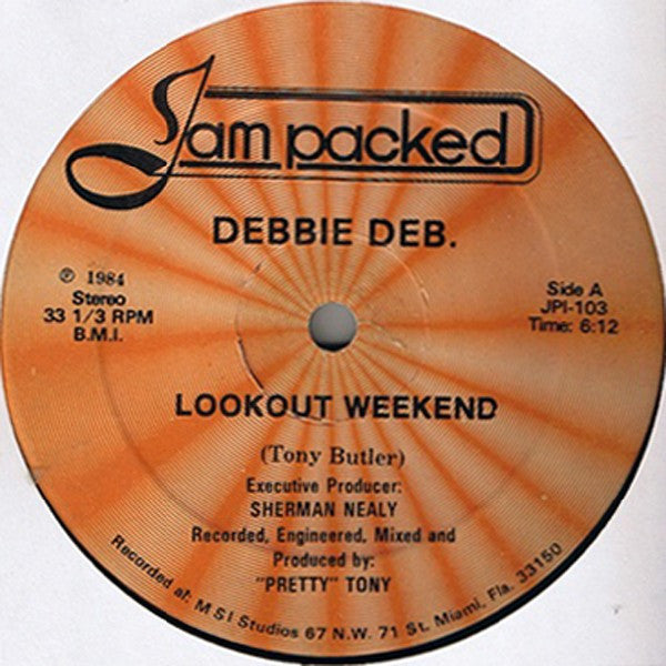 Debbie Deb.* : Lookout Weekend (12")