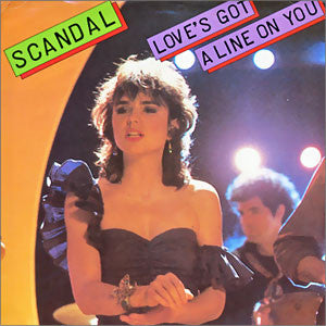 Scandal (4) : Love's Got A Line On You (7", Single, Promo)