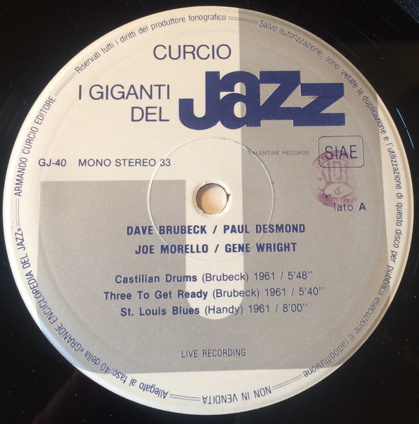 Dave Brubeck / Paul Desmond / Joe Morello / Gene Wright* : I Giganti Del Jazz Vol. 40 (LP, Comp)
