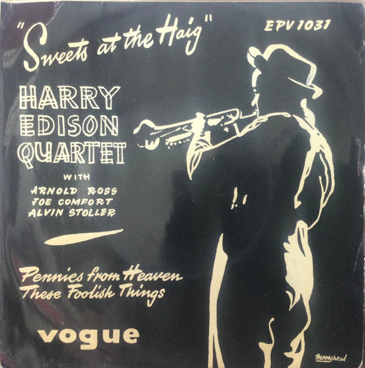 Harry Edison Quartet* : Sweets At The Haig (7", EP)