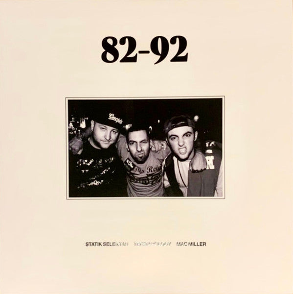 Statik Selektah & Termanology Feat. Mac Miller : 82 92 (7", Single, Ltd, Tra)