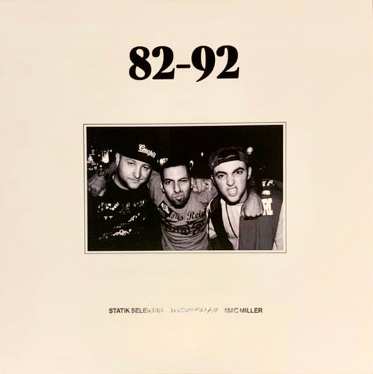 Statik Selektah & Termanology Feat. Mac Miller : 82 92 (7", Single, Ltd, Tra)