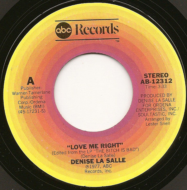 Denise La Salle* : Love Me Right (7", Single, San)