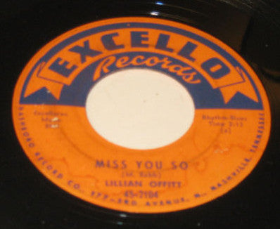 Lillian Offitt : Miss You So / If You Only Knew (7", Single)