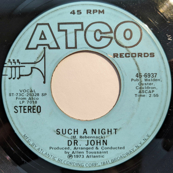 Dr. John : Such A Night (7", Mono, Promo, SP)