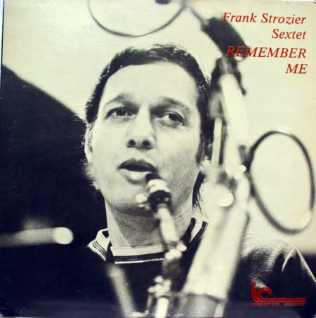 Frank Strozier Sextet : Remember Me (LP, Album)