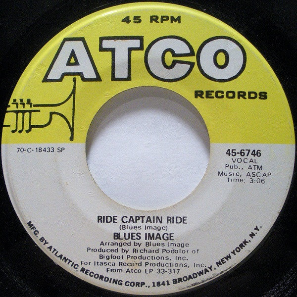 Blues Image : Ride Captain Ride (7", Single, SP )