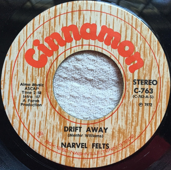 Narvel Felts : Drift Away / Foggy Misty Morning (7", Single)