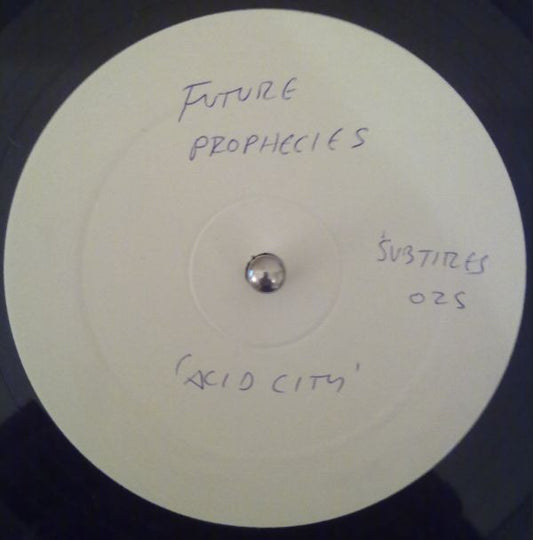 Future Prophecies : Acid City / Between The Sun & Jupiter (12", Promo, W/Lbl)
