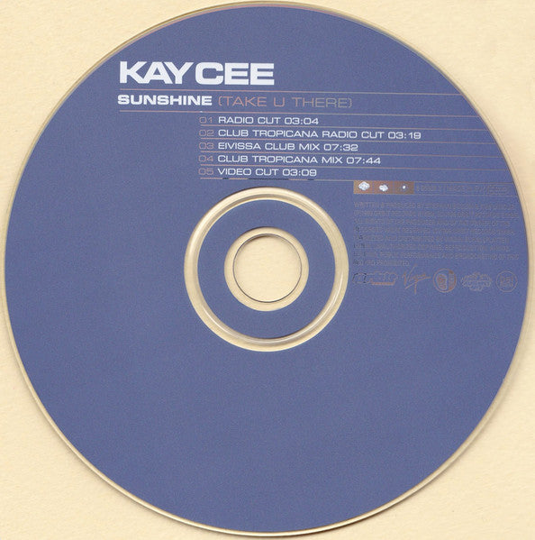 Kay Cee* : Sunshine (Take U There) (CD, Maxi)