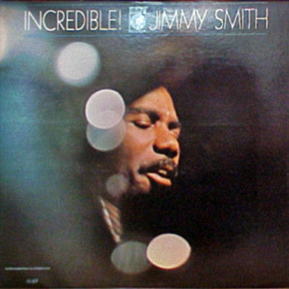 Jimmy Smith : Incredible! Jimmy Smith (LP, Album, Mono)