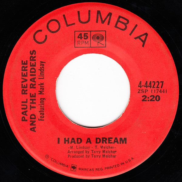 Paul Revere And The Raiders* Featuring Mark Lindsay : I Had A Dream / Upon Your Leaving (7", Single, San)