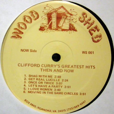 Clifford Curry : Then And Now / Greatest Hits (LP, Album)