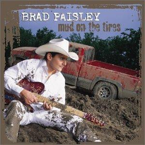 Brad Paisley : Mud On The Tires (HDCD, Album, Club)