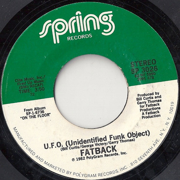 Fatback* : U.F.O. (Unidentified Funk Object) / She's My Shining Star (7")