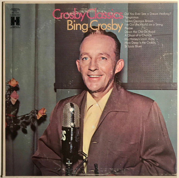 Bing Crosby : Crosby Classics (LP, Comp)