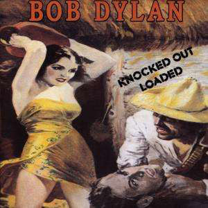 Bob Dylan : Knocked Out Loaded (LP, Album, Pit)