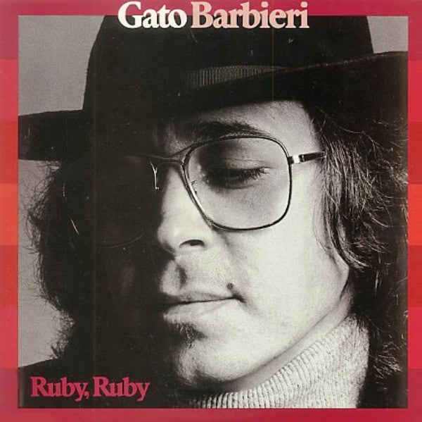 Gato Barbieri : Ruby, Ruby (LP, Album)