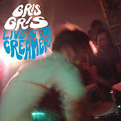 Gris Gris* : Live At The Creamery (LP, Album)