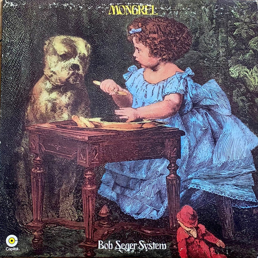 Bob Seger System : Mongrel (LP, Album, RE)