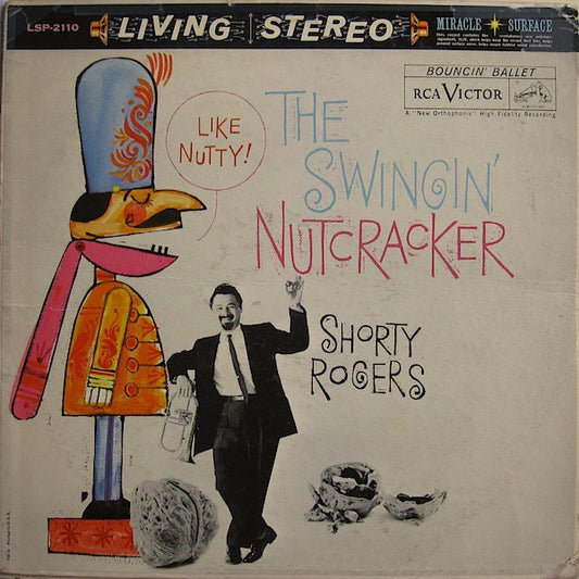 Shorty Rogers : The Swingin' Nutcracker (LP, Album)