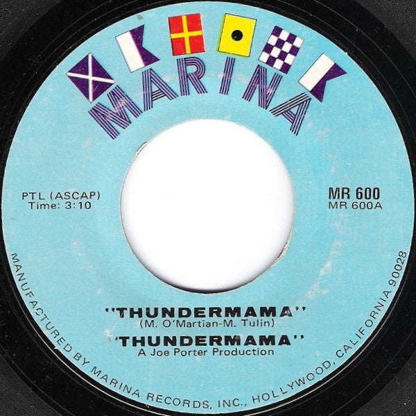 Thundermama : Thundermama (7", Single)