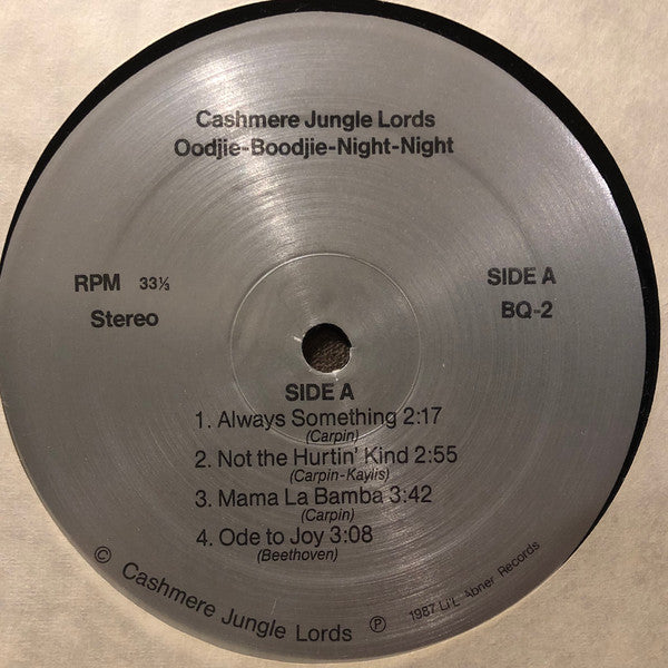 Cashmere Jungle Lords : Oodjie-Boodjie Night-Night (LP, Album)