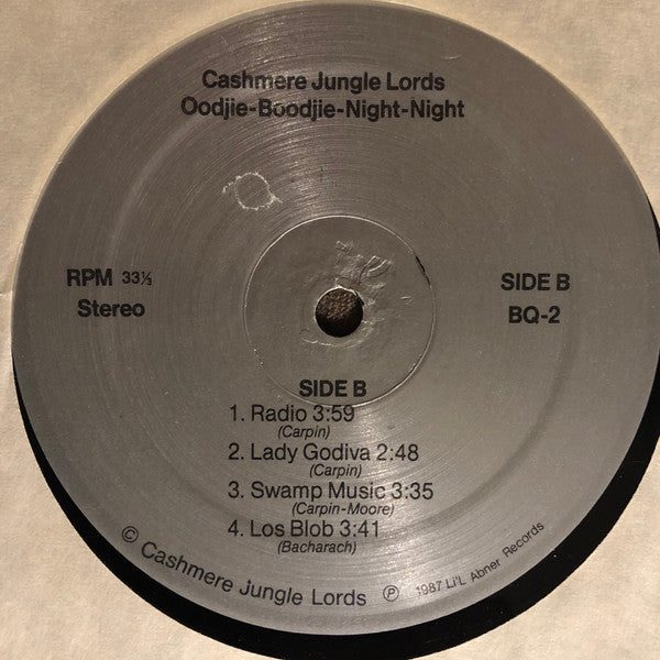 Cashmere Jungle Lords : Oodjie-Boodjie Night-Night (LP, Album)