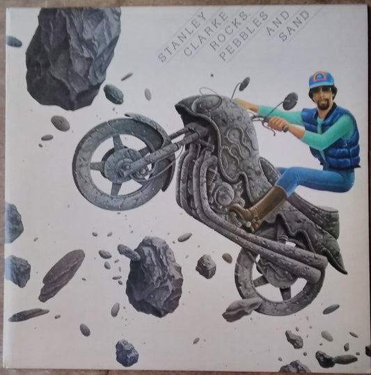 Stanley Clarke : Rocks, Pebbles And Sand (LP, Album, Pit)