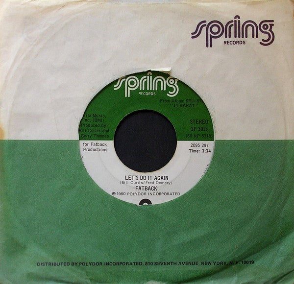 Fatback* : Let's Do It Again / Come And Get The Love (7", 18)