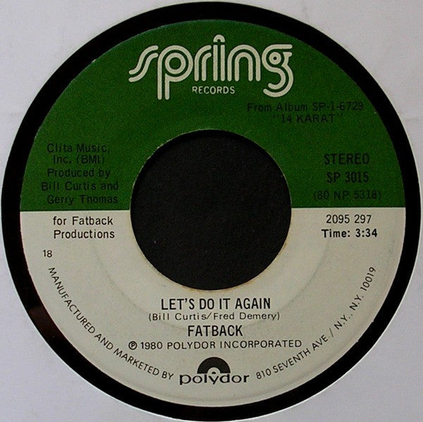 Fatback* : Let's Do It Again / Come And Get The Love (7", 18)