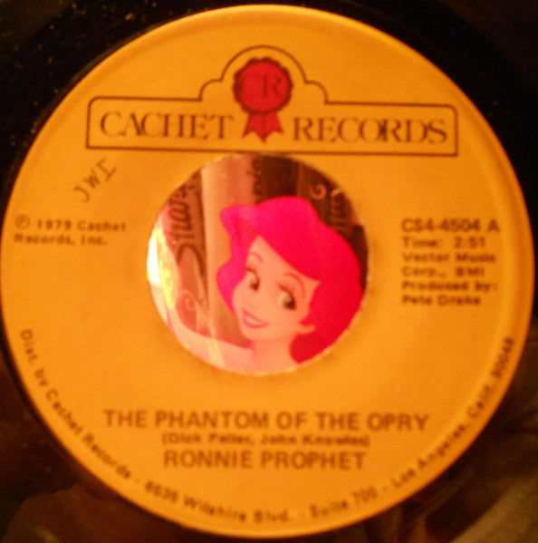 Ronnie Prophet : The Phantom Of The Opry (7", Single)