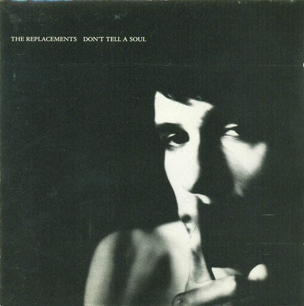 The Replacements : Don't Tell A Soul (CD, Album, Spe)