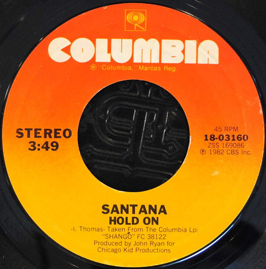 Santana : Hold On (7", Single, Ter)