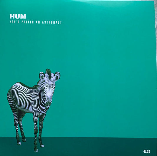 Hum (2) : You'd Prefer An Astronaut (2xLP, Album, RE, RM, Gre)
