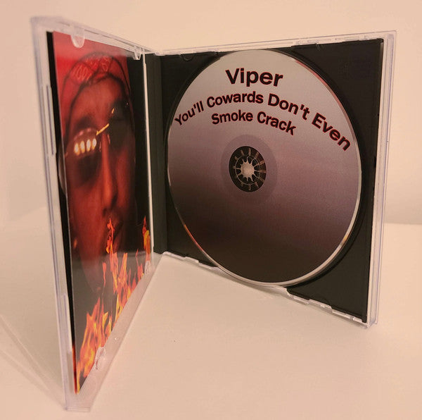 Viper (22) : You'll Cowards Don't Even Smoke Crack (CD, RE)