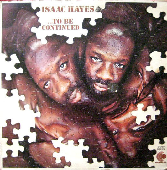 Isaac Hayes : ...To Be Continued (LP, Album, Mon)