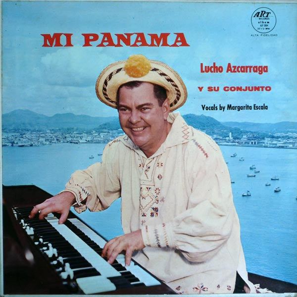 Lucho Azcarraga Y Su Conjunto : Mi Panama (LP, Album)