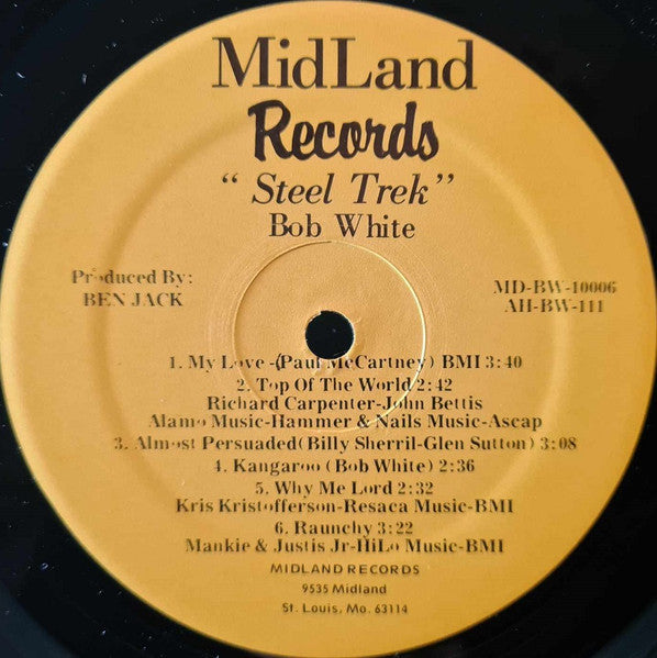 Bob White (11) : Steel Trek (LP, Album, Yel)