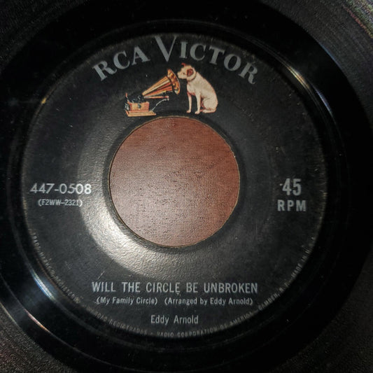 Eddy Arnold : Will The Circle Be Unbroken / Who At The Door Is Standing (7", Single)