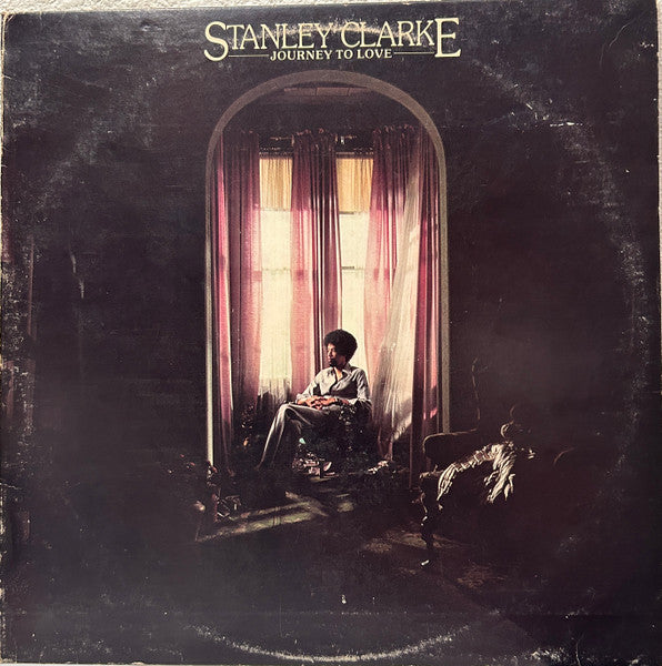 Stanley Clarke : Journey To Love (LP, Album, RI )