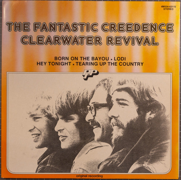 Creedence Clearwater Revival : The Fantastic Creedence Clearwater Revival (LP, Comp)