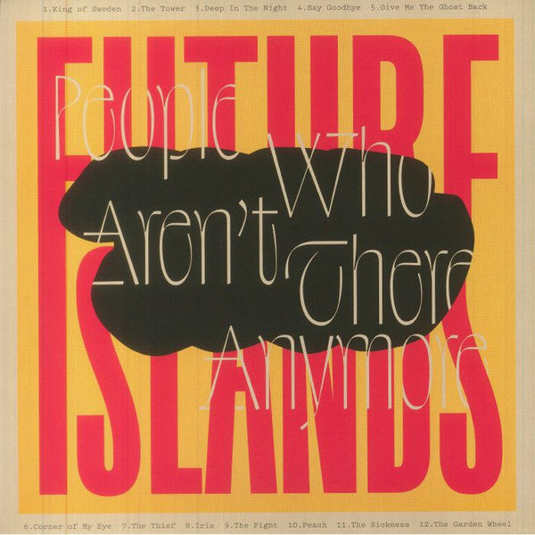 Future Islands : People Who Aren't There Anymore (LP, Album, Tra)