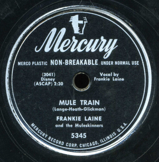 Frankie Laine : Mule Train / Carry Me Back To Old Virginney (10")