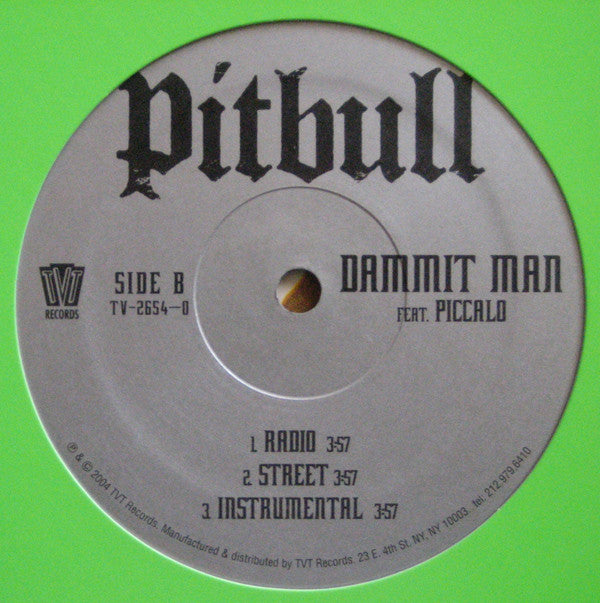 Pitbull : Back Up / Dammit Man (12")