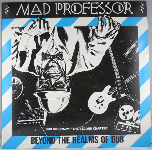 Mad Professor : Beyond The Realms Of Dub (Dub Me Crazy! The Second Chapter) (LP, Album, RE)