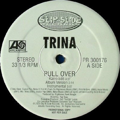 Trina : Pull Over / I Don't Need U (12", Promo)