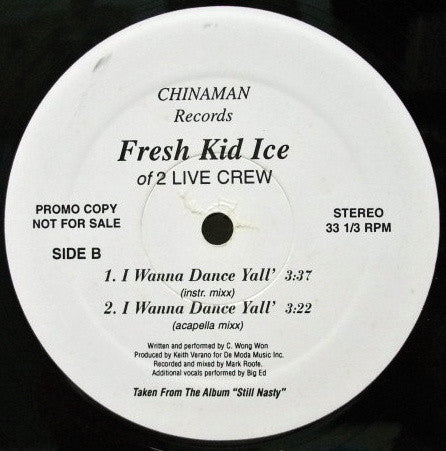 Fresh Kid Ice : I Wanna Dance Yall' (12", Promo)