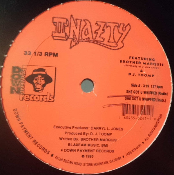 II Nazty* Featuring Brother Marquis (Formerly Of 2 Live Crew)* & D.J. Toomp* : She Got U Whipped (12", Promo)