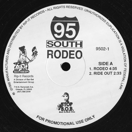 95 South : Rodeo / Ride Out (12", Promo)